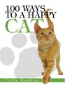 100 Ways to a Happy Cat