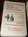 Social dances from the American Revolution