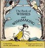 The book of wishes and wishmaking