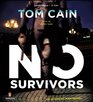 No Survivors (Audio CD) (Unabridged)