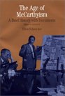 The Age of McCarthyism  A Brief History with Documents