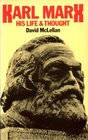 Karl Marx His Life  Thought PR McLellan