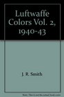 Luftwaffe Colors Vol 2 194043