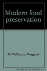 Modern food preservation