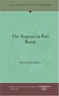 The Negroes at Port Royal