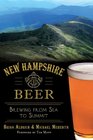 New Hampshire Beer Brewing from Sea to Summit