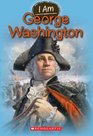I Am George Washington (I Am, No 5)