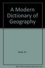 A Modern Dictionary of Geography