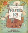 Pirate's Log A Handbook for Aspiring Swashbucklers