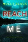 Reach Me