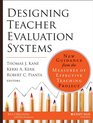 Designing Teacher Evaluation Systems New Guidance from the Measures of Effective Teaching Project