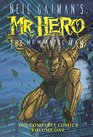 Neil Gaiman's Mr Hero Complete Comics Vol 1 The Newmatic Man