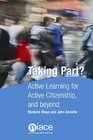 Taking Part Active Learning for Active Citizenship and Beyond