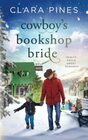 Cowboy's Bookshop Bride Trinity Falls Sweet Romance  Book 4