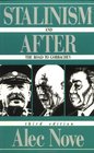Stalinism and After The Road to Gorbachev