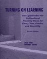 Turning on Learning Five Approaches for Multicultural Teaching Plans 2nd Edition