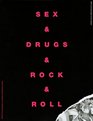 Sex  Drugs  Rock  Roll