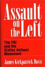 Assault on the Left