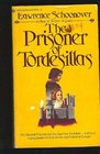 The Prisoner of Tordesillas