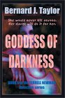 Goddess of Darkness Book 5 in the Terrell Newman Detective Series