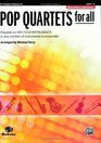 Pop Quartets for All BFlat Trumpet Baritone TC