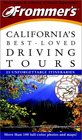 Frommer's California's BestLoved Driving Tours