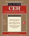 CEH Certified Ethical Hacker AllinOne Exam Guide Fourth Edition