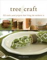 Tree Craft: 35 Rustic Wood Projects That Bring the Outdoors In