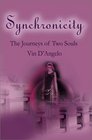 Synchronicity The Journeys of Two Souls