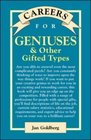 Careers for Geniuses  Other Gifted Types