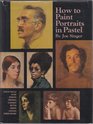 How to Paint Portraits in Pastel