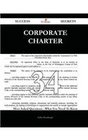 Corporate Charter 34 Success Secrets  34 Most Asked Questions on Corporate Charter  What You Need to Know