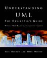 Understanding UML: The Developer's Guide (The Morgan Kaufmann Series in Software Engineering and Programming) (The Morgan Kaufmann Series in Software Engineering and Programming)