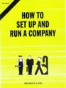 A Guide to Setting Up and Running a Company