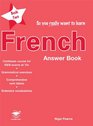 So You Really Want to Learn French Book 2