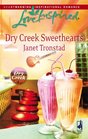 Dry Creek Sweethearts (Dry Creek, Bk 12) (Love Inspired #439)