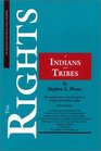 The Rights of Indians and Tribes The Authoritative Aclu Guide to Indian and Tribal Rights