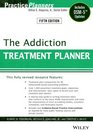 The Addiction Treatment Planner (PracticePlanners)