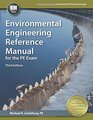 Environmental Engineering Reference Manual for the PE Exam
