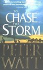 To Chase the Storm