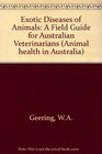 Animal Health in Australia Exotic Diseases