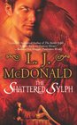 The Shattered Sylph (Sylph, Bk 2)