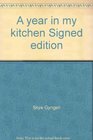 A year in my kitchen Signed edition