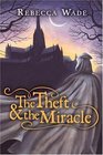 The Theft  the Miracle