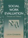 Social Work Evaluation Principles and Methods