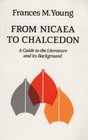 From Nicaea to Chalcedon