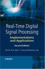 RealTime Digital Signal Processing Implementations and Applications