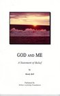 God and Me A Statement of Belief