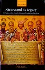 Nicaea and Its Legacy An Approach to FourthCentury Trinitarian Theology