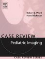 Pediatric Imaging Case Review